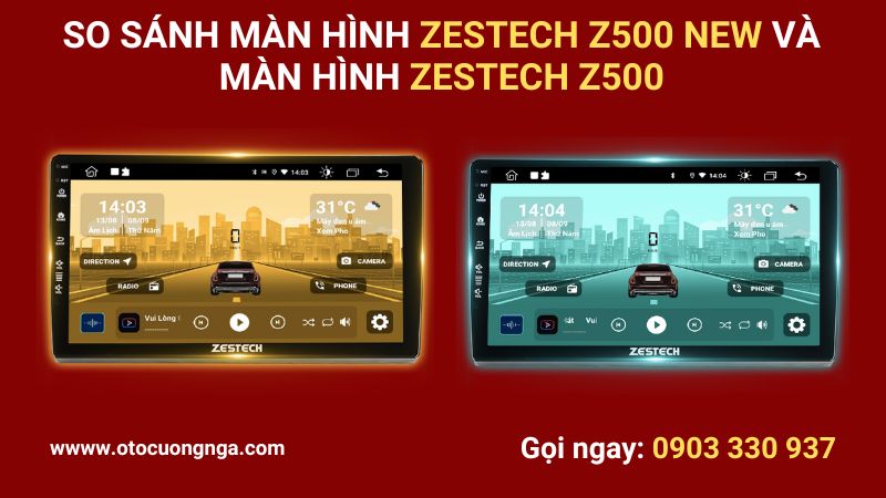zestech z500 new so sánh với màn hình zestech z500