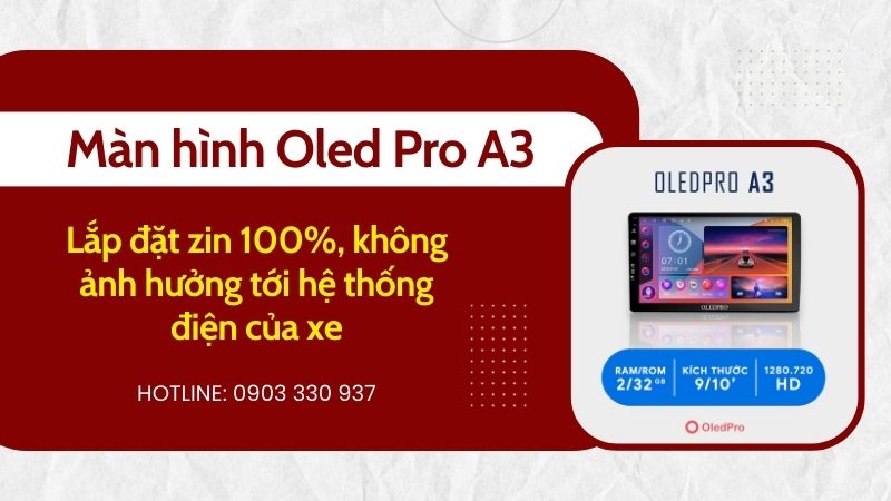 android oled pro A3 lắp đặt zin 100%