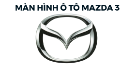 Bảng giá màn hình Mazda 3 ĐÃ GIẢM mới nhất 2023